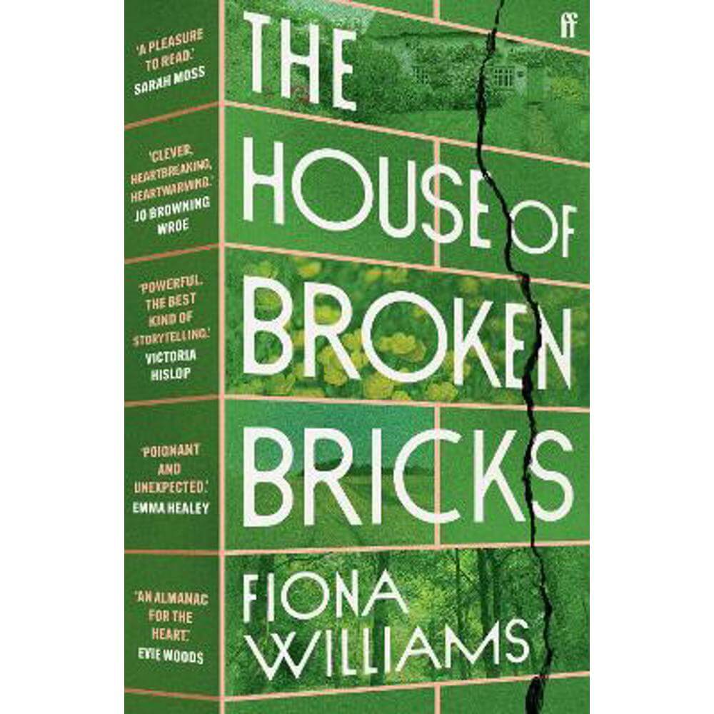 The House of Broken Bricks: 'Shocking and powerful . . . This is the best kind of story telling.' Victoria Hislop (Paperback) - Fiona Williams